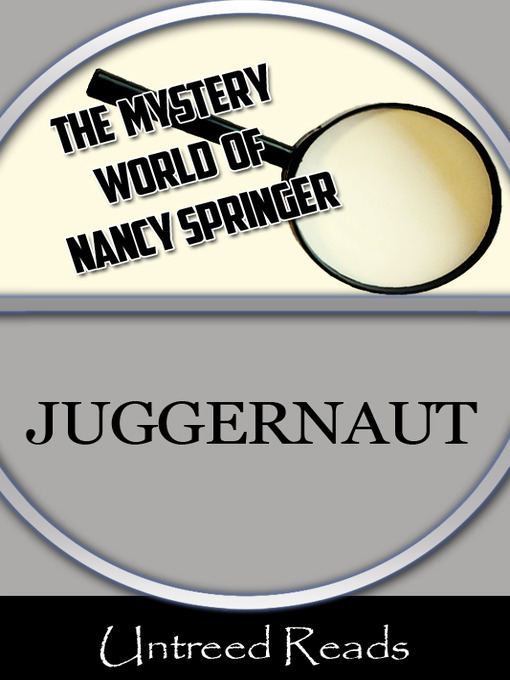 Title details for Juggernaut by Nancy Springer - Available